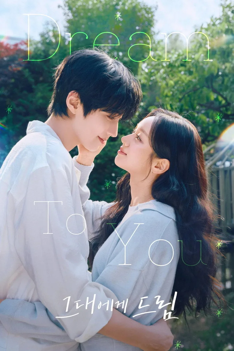 Dream to You Dizi izle
